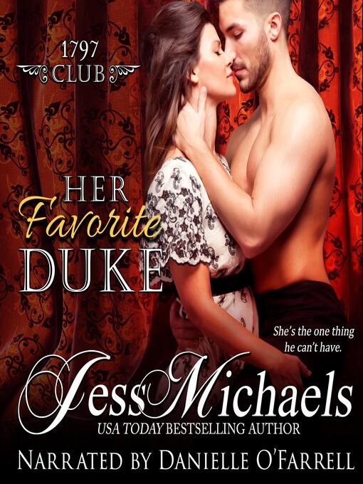Title details for Her Favorite Duke by Jess Michaels - Available